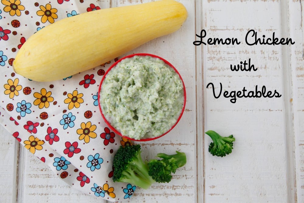 Lemon Chicken with Vegetables Baby Food from Weelicious